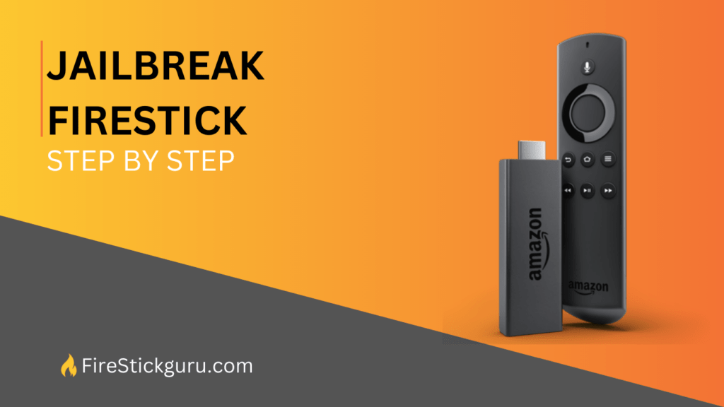 Jailbreak Firestick